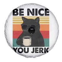 Be Nice You Jerk Spare Tire Cover Funny Black Cat Sarcastic Quote