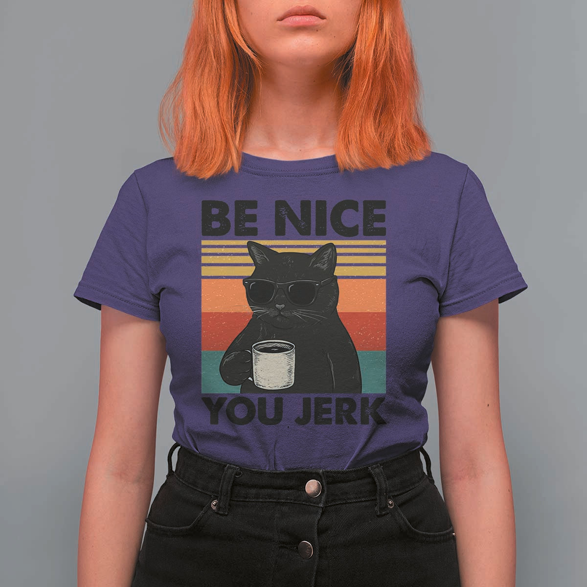 Be Nice You Jerk T Shirt For Women Funny Black Cat Sarcastic Quote