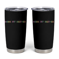 Doing My Best-ish Tumbler Cup Funny Sarcastic Life Joke