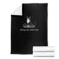 Doing My Best-ish Throw Blanket Funny Cat Sarcastic Joke