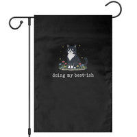 Doing My Best-ish Garden Flag Funny Cat Sarcastic Joke