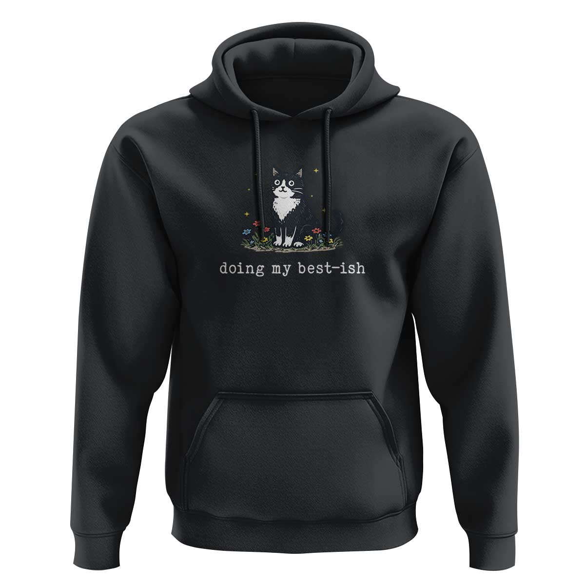 Doing My Best-ish Hoodie Funny Cat Sarcastic Joke