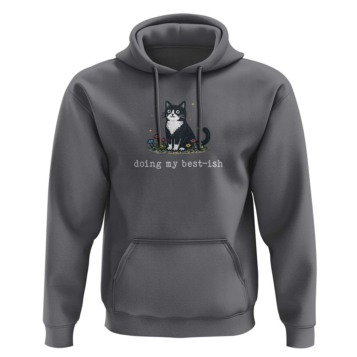 Doing My Best-ish Hoodie Funny Cat Sarcastic Joke