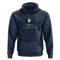 Doing My Best-ish Hoodie Funny Cat Sarcastic Joke