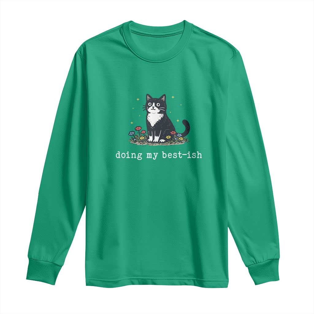 Doing My Best-ish Long Sleeve Shirt Funny Cat Sarcastic Joke