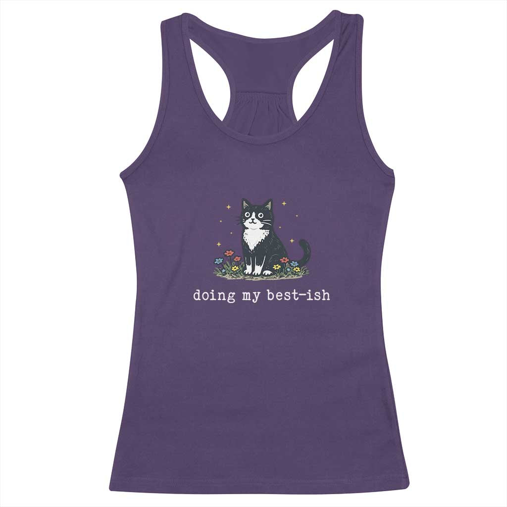 Doing My Best-ish Racerback Tank Top Funny Cat Sarcastic Joke