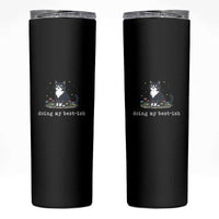 Doing My Best-ish Skinny Tumbler Funny Cat Sarcastic Joke