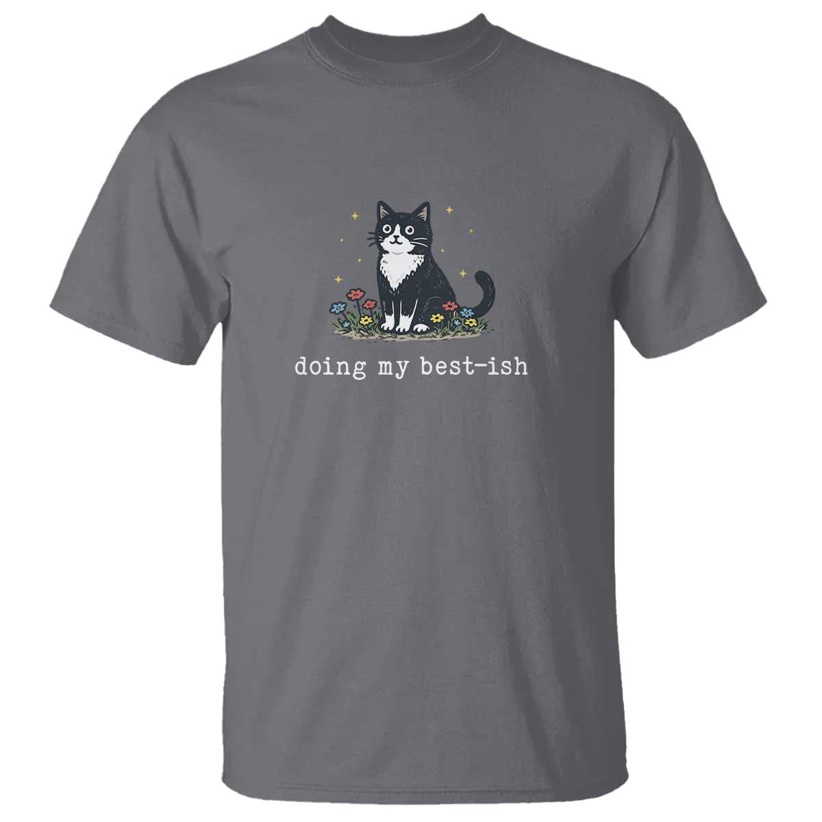 Doing My Best-ish T Shirt Funny Cat Sarcastic Joke