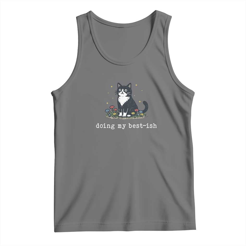 Doing My Best-ish Tank Top Funny Cat Sarcastic Joke