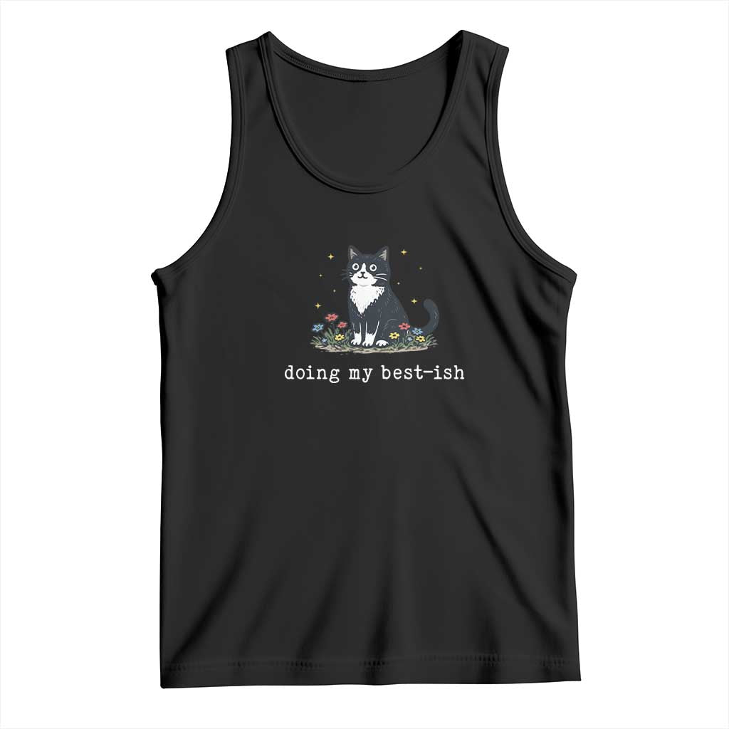 Doing My Best-ish Tank Top Funny Cat Sarcastic Joke