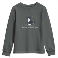 Doing My Best-ish Youth Sweatshirt Funny Cat Sarcastic Joke