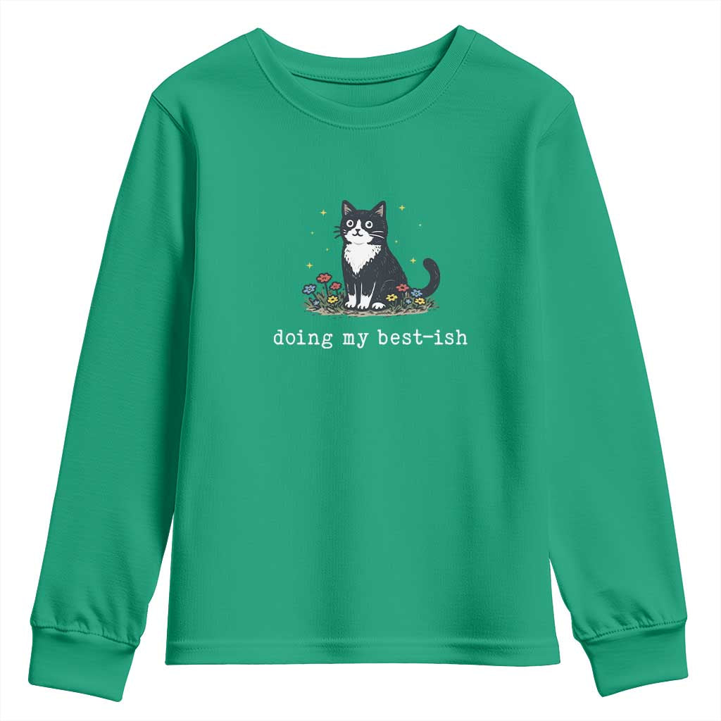 Doing My Best-ish Youth Sweatshirt Funny Cat Sarcastic Joke