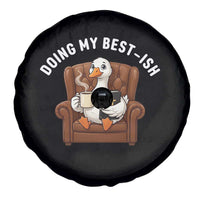 Doing My Best-ish Spare Tire Cover Funny Silly Goose Sarcastic Joke