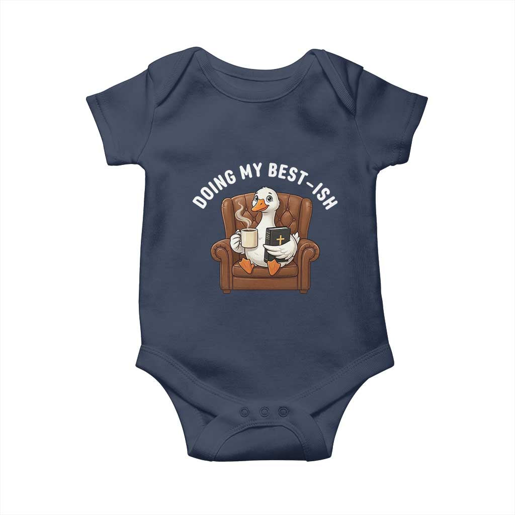 Doing My Best-ish Baby Onesie Funny Silly Goose Sarcastic Joke