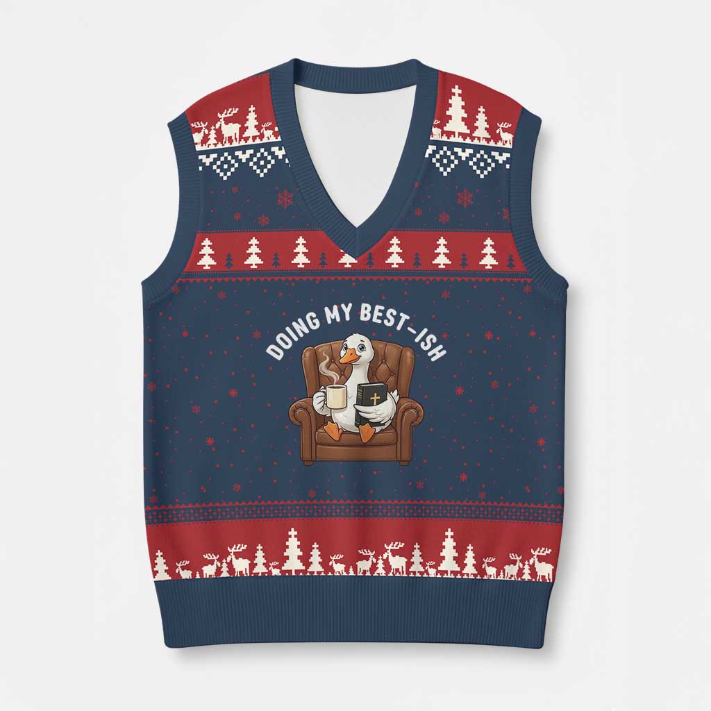 Doing My Best-ish V-Neck Knit Sweater Vest Funny Silly Goose Sarcastic Joke