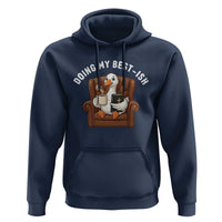 Doing My Best-ish Hoodie Funny Silly Goose Sarcastic Joke