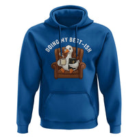 Doing My Best-ish Hoodie Funny Silly Goose Sarcastic Joke