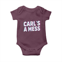 Carl's a Mess Baby Onesie Funny Reality TV