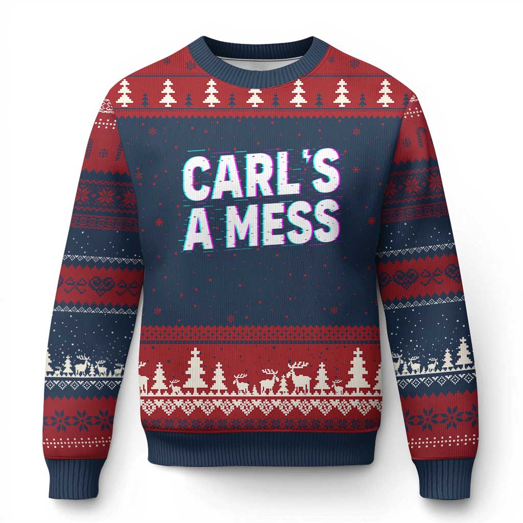 Carl's a Mess Ugly Christmas Sweater Funny Reality TV