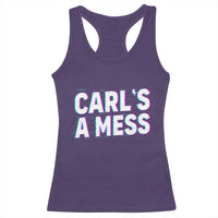 Carl's a Mess Racerback Tank Top Funny Reality TV