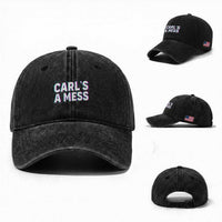 Carl's a Mess Washed Cotton Baseball Cap Funny Reality TV
