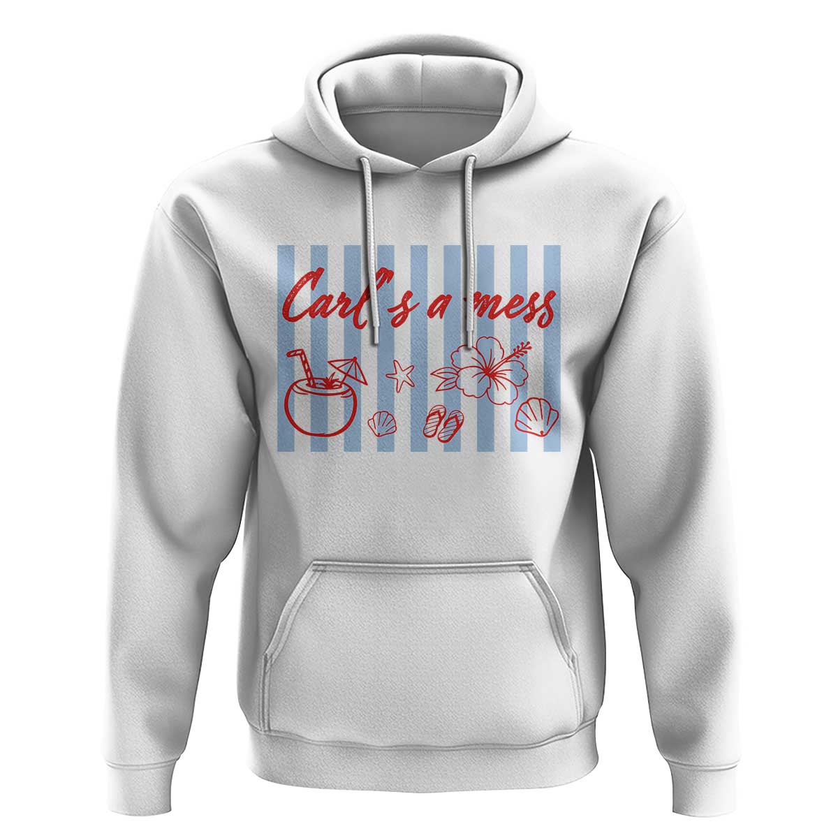 Carl's a Mess Hoodie Viral Sarcastic Reality TV