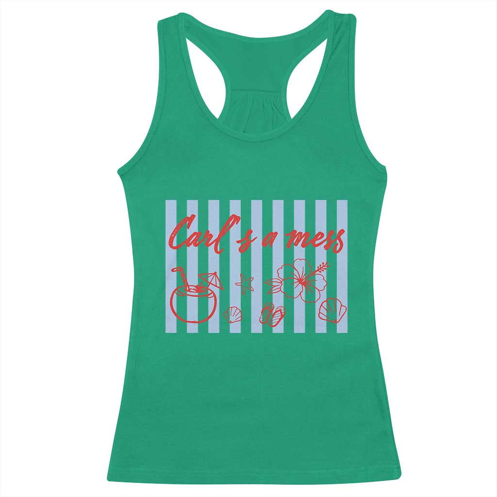 Carl's a Mess Racerback Tank Top Viral Sarcastic Reality TV