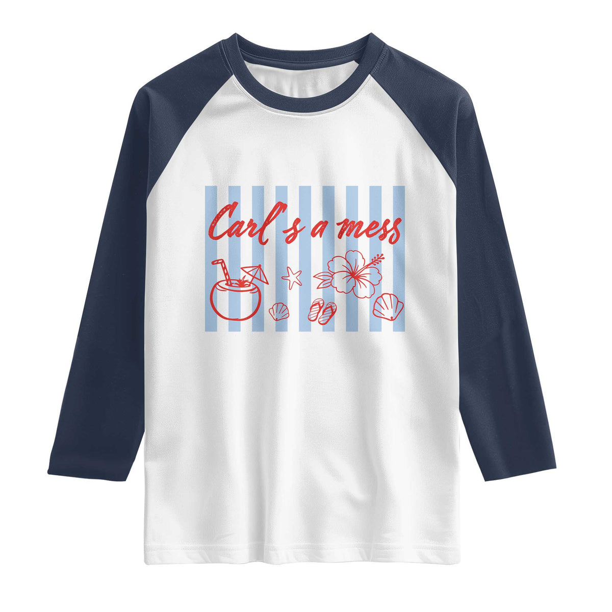 Carl's a Mess Raglan Shirt Viral Sarcastic Reality TV