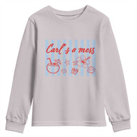 Carl's a Mess Youth Sweatshirt Viral Sarcastic Reality TV