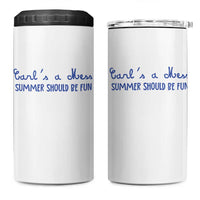 Summer Should be Fun 4 in 1 Can Cooler Tumbler Funny Reality TV Carl's a Mess Meme