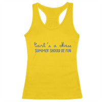 Summer Should be Fun Racerback Tank Top Funny Reality TV Carl's a Mess Meme
