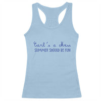 Summer Should be Fun Racerback Tank Top Funny Reality TV Carl's a Mess Meme