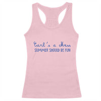 Summer Should be Fun Racerback Tank Top Funny Reality TV Carl's a Mess Meme