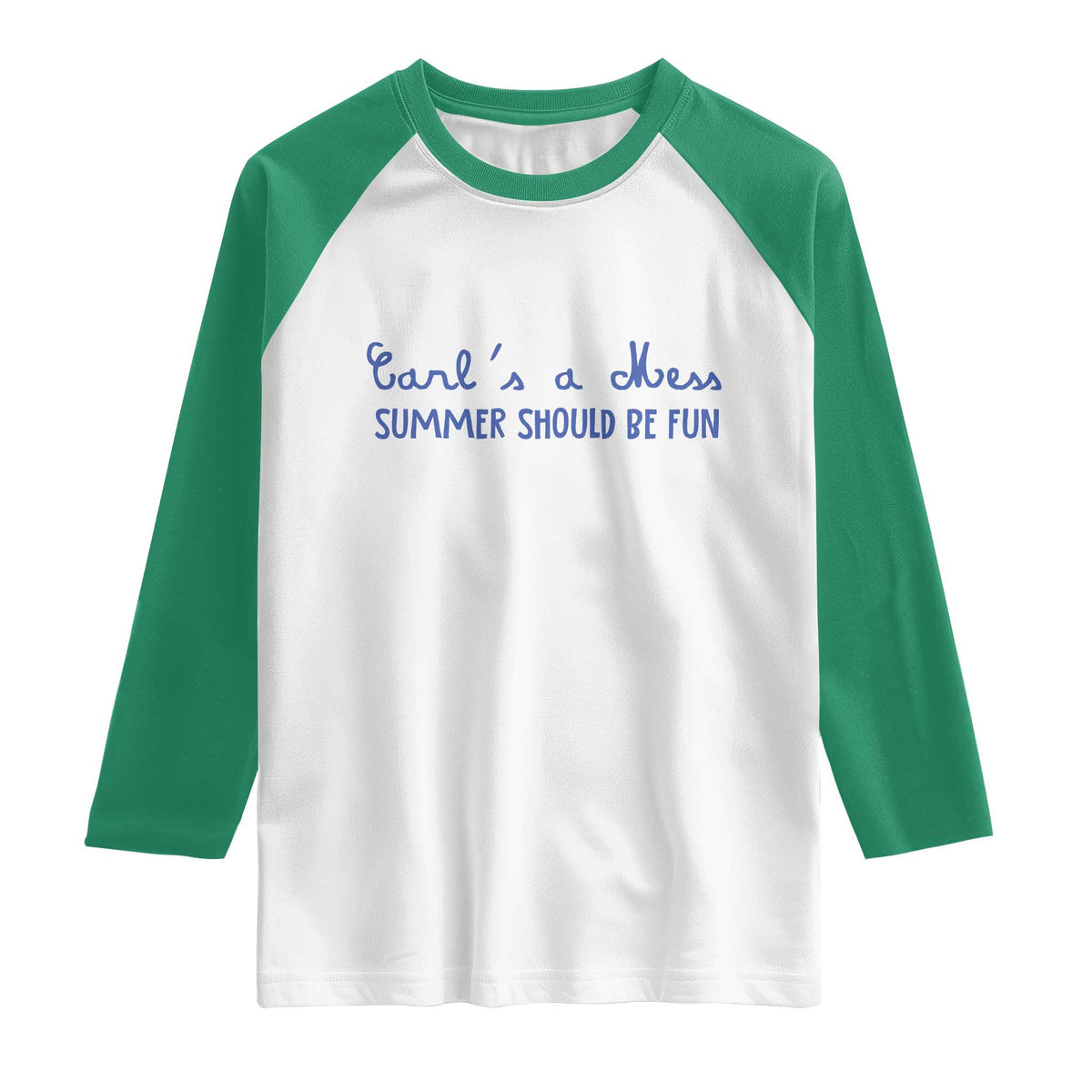 Summer Should be Fun Raglan Shirt Funny Reality TV Carl's a Mess Meme