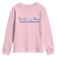 Summer Should be Fun Youth Sweatshirt Funny Reality TV Carl's a Mess Meme