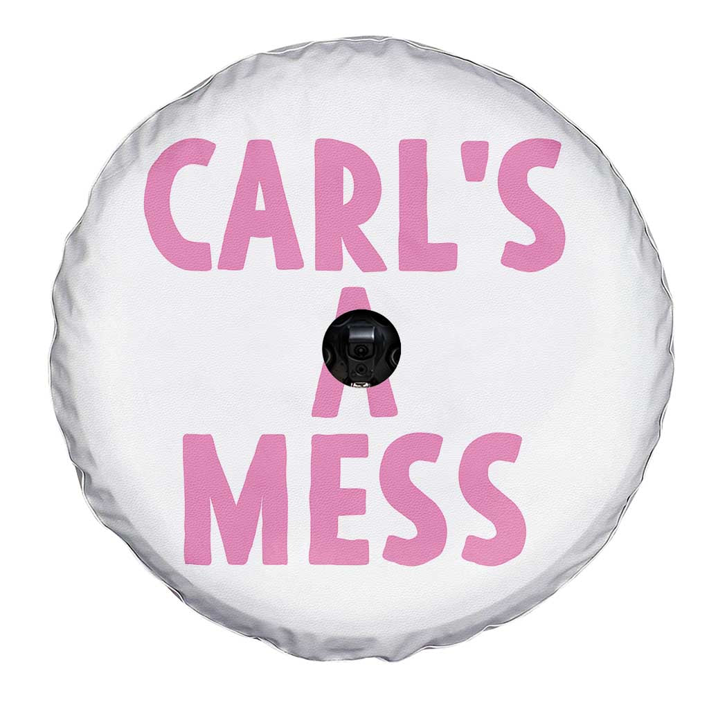 Carl's a Mess Spare Tire Cover Viral Reality TV Quote Meme