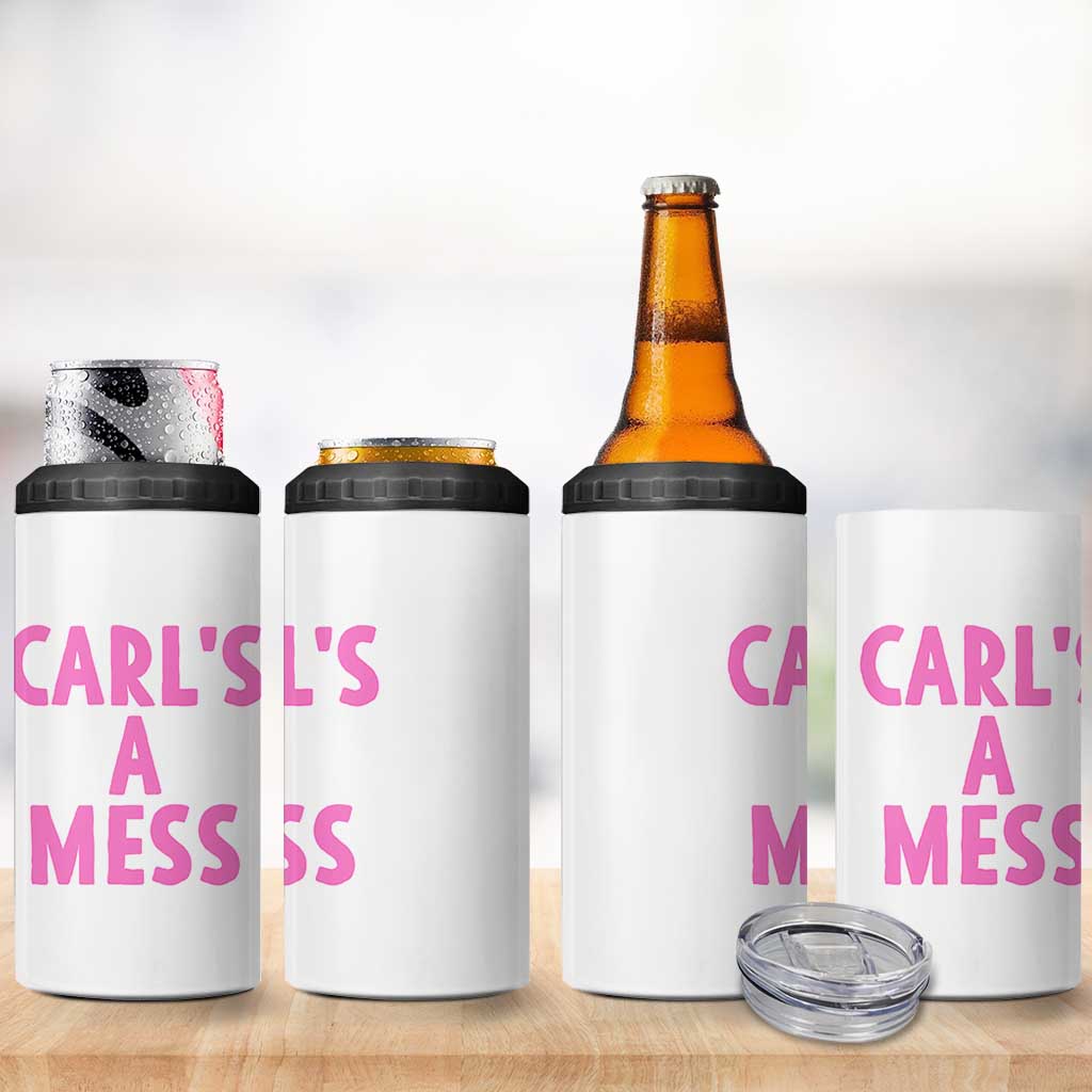 Carl's a Mess 4 in 1 Can Cooler Tumbler Viral Reality TV Quote Meme