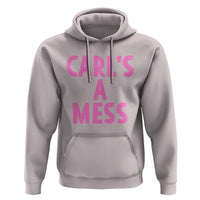 Carl's a Mess Hoodie Viral Reality TV Quote Meme