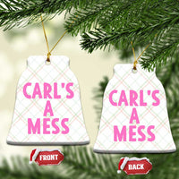 Carl's a Mess Ceramic Ornament Viral Reality TV Quote Meme