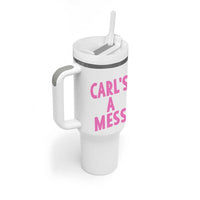 Carl's a Mess Tumbler With Handle Viral Reality TV Quote Meme