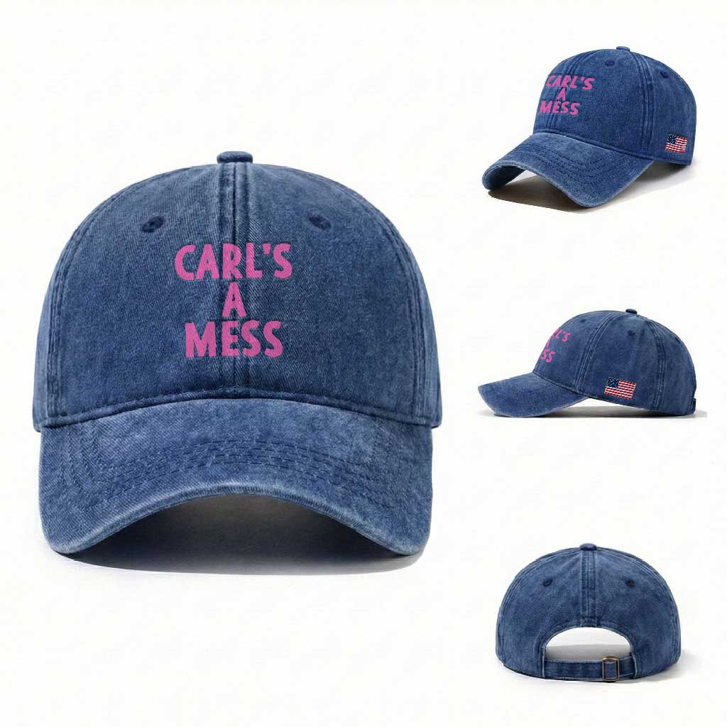 Carl's a Mess Washed Cotton Baseball Cap Viral Reality TV Quote Meme