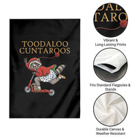 Toodaloo Cuntaroos Garden Flag Funny Sarcastic Raccoon Inappropriate Meme