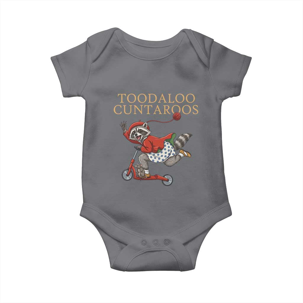 Toodaloo Cuntaroos Baby Onesie Funny Sarcastic Raccoon Inappropriate Meme