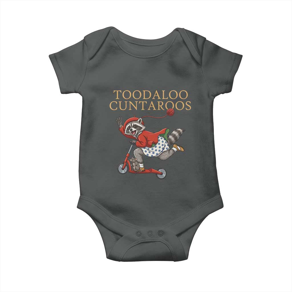 Toodaloo Cuntaroos Baby Onesie Funny Sarcastic Raccoon Inappropriate Meme