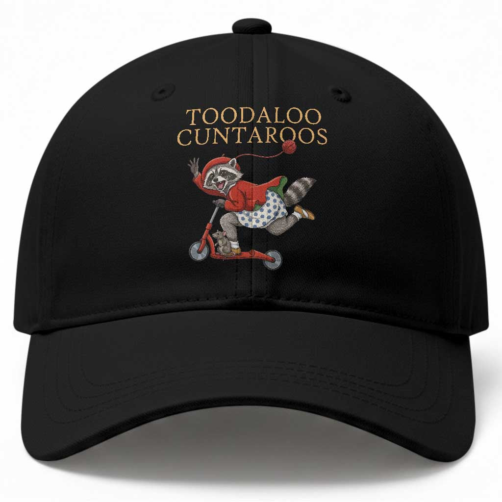 Toodaloo Cuntaroos Baseball Cap Funny Sarcastic Raccoon Inappropriate Meme