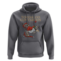 Toodaloo Cuntaroos Hoodie Funny Sarcastic Raccoon Inappropriate Meme