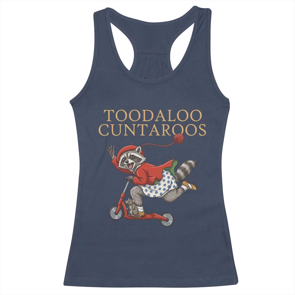 Toodaloo Cuntaroos Racerback Tank Top Funny Sarcastic Raccoon Inappropriate Meme