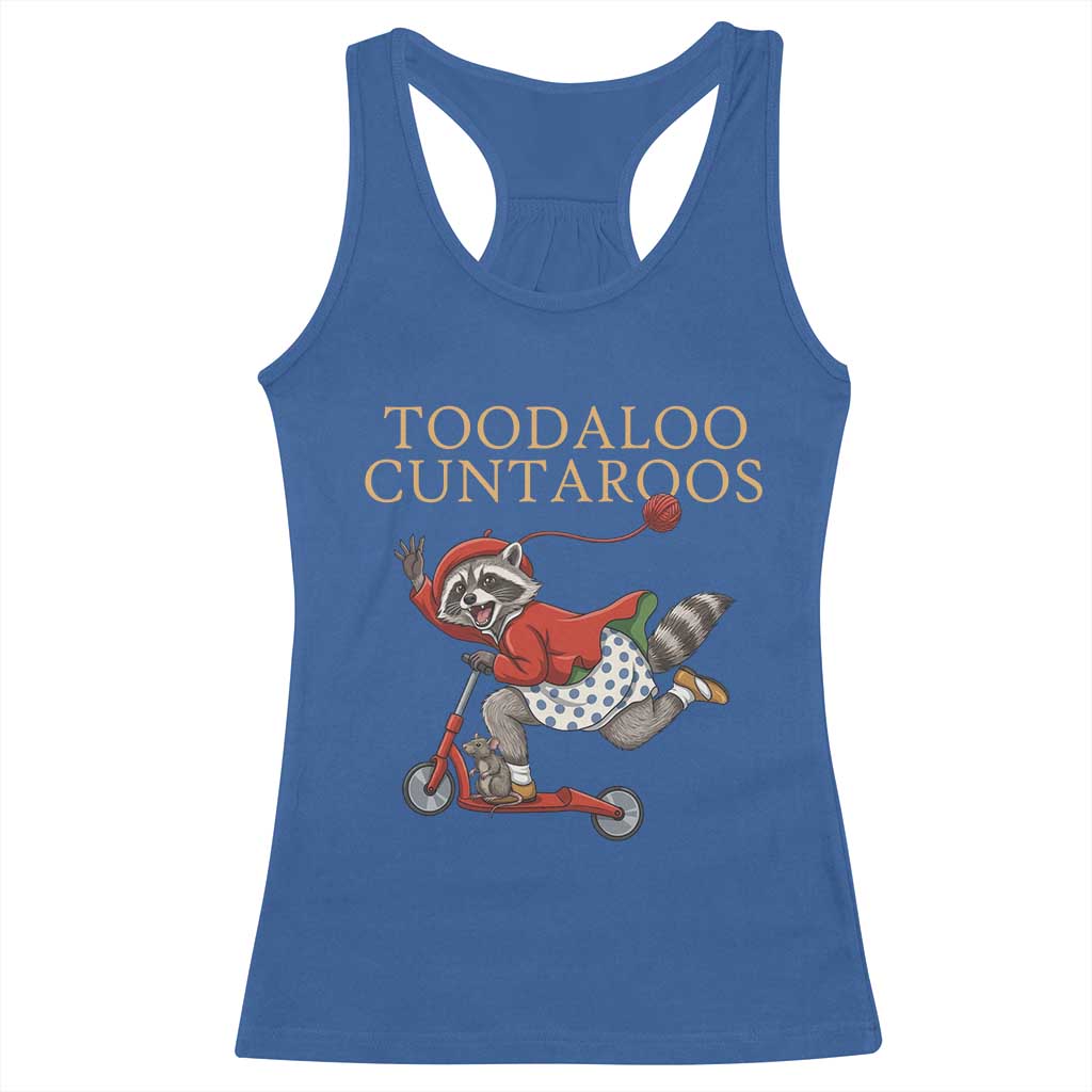 Toodaloo Cuntaroos Racerback Tank Top Funny Sarcastic Raccoon Inappropriate Meme
