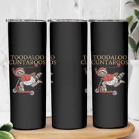 Toodaloo Cuntaroos Skinny Tumbler Funny Sarcastic Raccoon Inappropriate Meme