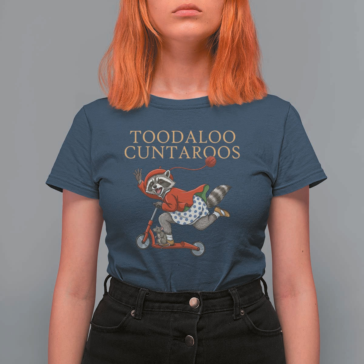 Toodaloo Cuntaroos T Shirt For Women Funny Sarcastic Raccoon Inappropriate Meme